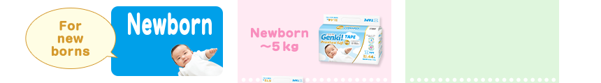 For new borns Newborn